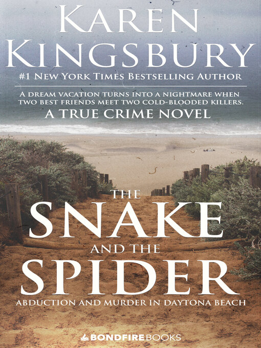 Title details for The Snake and the Spider by Karen Kingsbury - Available